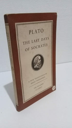 Last Days Of Socrates Apology Crito Phaedo Plato En Inglés