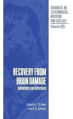 Libro Recovery From Brain Damage : Reflections And Direct...