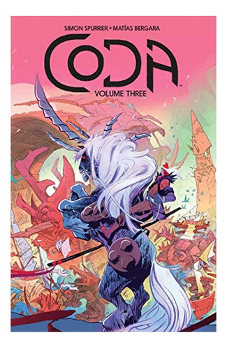 Coda Vol. 3 - Simon Spurrier. Eb9