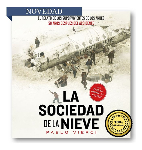 Libro La Sociedad De La Nieve (sellado Y 100 % Original)