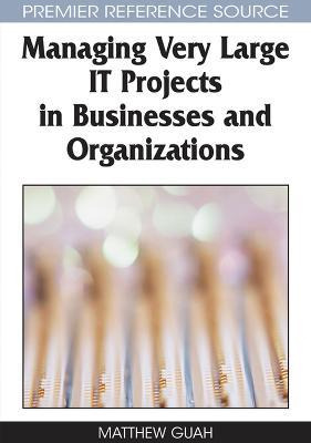 Libro Managing Very Large It Projects In Businesses And O...