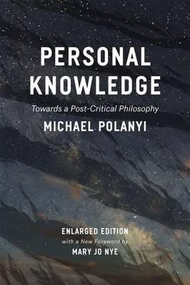 Libro Personal Knowledge : Towards A Post-critical Philos...