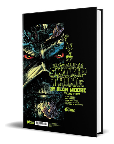 Absolute Swamp Thing Vol.3, De Alan Moore. Editorial Dc Comics, Tapa Dura En Inglés, 2022