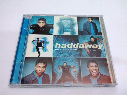 Cd Haddaway - Let´s Do It Now