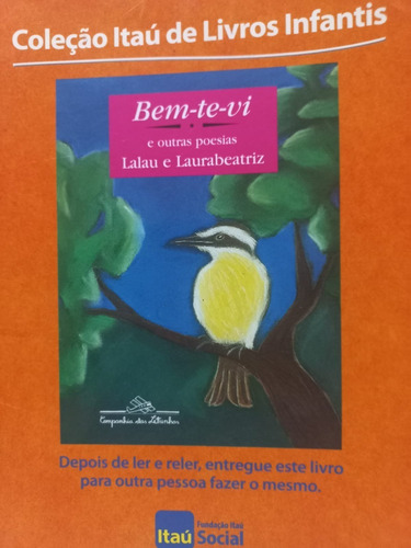 Coleção Itau De Livros Lalau E Laurabeatriz Bem Te Vi (Usado)