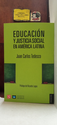 América Latina - Educación Y Justicia Social - Fce - 2012