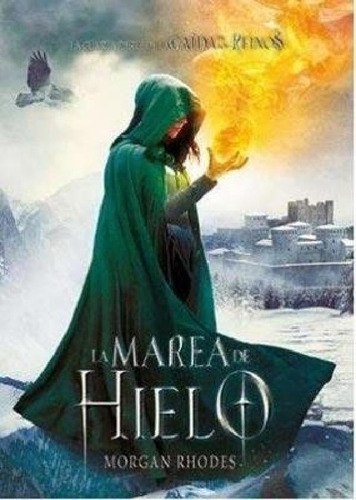 Libro - Marea De Hielo (la Caida De Los Reinos 4) - Rhodes 