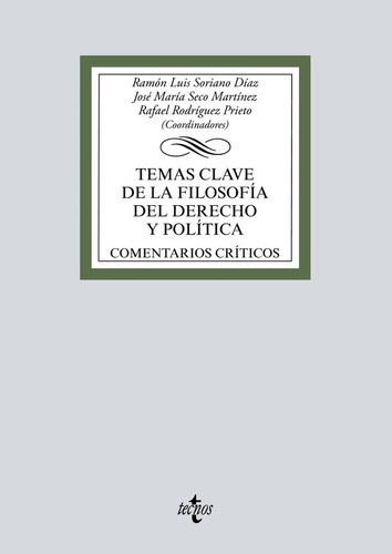 Temas Clave De La Filosofía Del Derecho Y Política