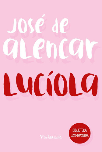 Livro José De Alencar - Lucíola
