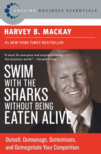 Libro: Swim With The Sharks Without Being Eaten Alive: Outse