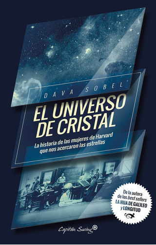 El Universo De Cristal, Dava Sobel, Ed. Cap. Swing