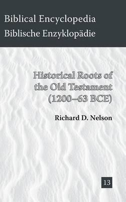 Historical Roots Of The Old Testament (1200-63 Bce) - Dr ...