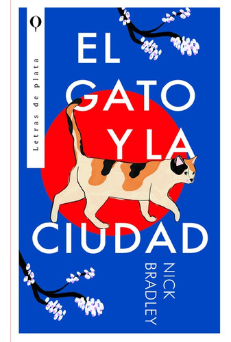 El Gato Y La Ciudad 