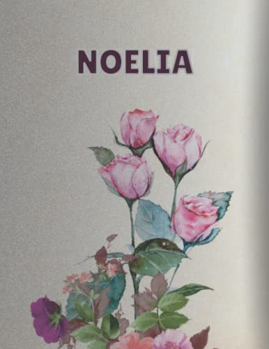 Noelia: Cuaderno De Notas | Diseño Floral Nombre Personaliza