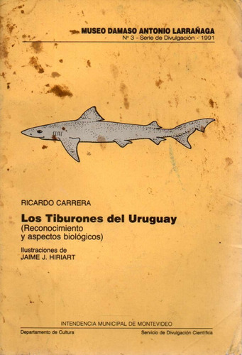 Los Tiburones Del Uruguay Ricardo Carrera 