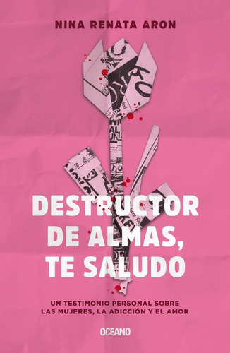 Destructor De Almas, Te Saludo - Nina Renata Aron