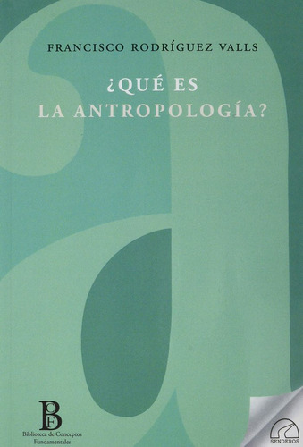 ¿qué Es La Antropología? (libro Original)