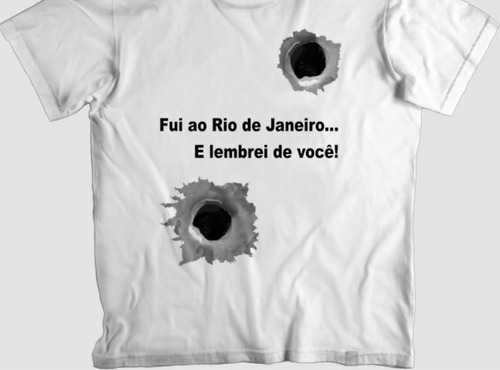 Camisa Poliéster  Fui Ao Rio De Janeiro E Lembrei De Você - 