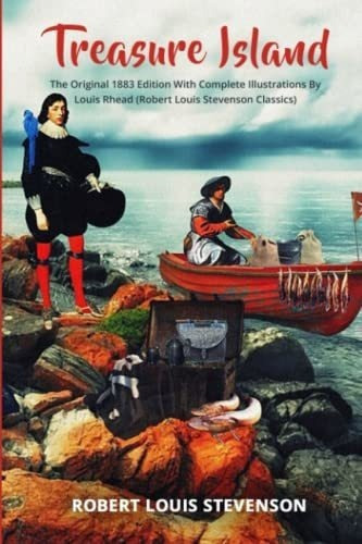 Treasure Island The Original 1883 Edition With..., de Louis Stevenson, Robert. Editorial Independently Published en inglés