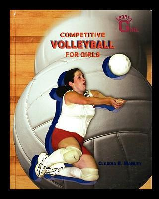 Libro Competitive Volleyball For Girls - Claudia Manley