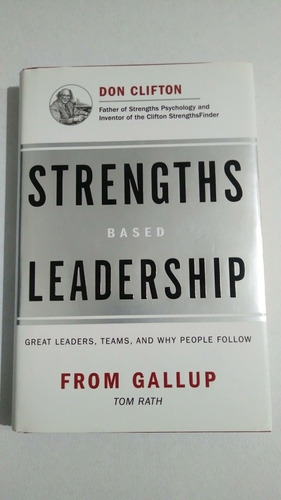 Strengths Based Leadership Tom Rath F