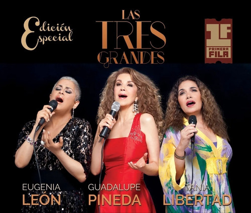 Las Tres Grandes - Primera Fila 2cd+dvd - Eugenia León