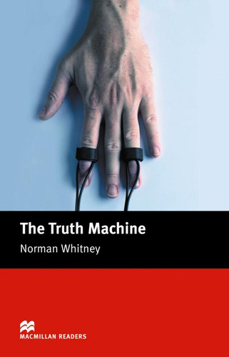 Libro: The Truth Machine. Whitney, Norman. Macmillan