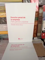 Comprar Derecho Penal De La Empresa: Parte General Y Especial, De Sebastián Alberto Donna. Penal Económico, Vol. Estandar. Editorial Editores Del Sur, Tapa Blanda, Primera Edición En Español, 2024