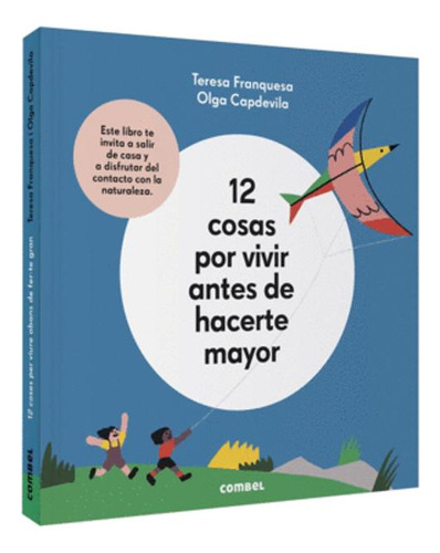 Libro 12 Cosas Por Vivir Antes De Hacerte Mayor