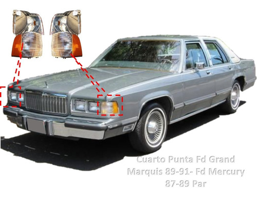 Cuarto Punta Fd Grand Marquis 89-91- Fd Mercury 87-89 Par
