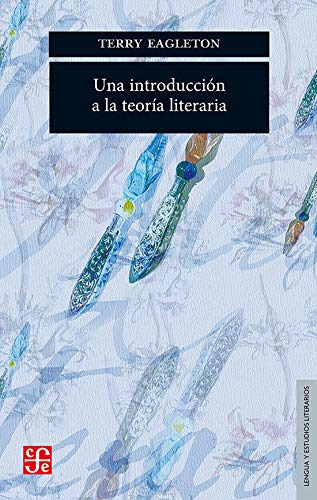 Libro Una Introduccion A La Teoria Literaria  De Eagleton Te