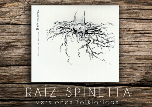 Spinetta - Raiz Versiones Folkloricas - S