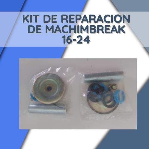 Kit De Reparación De Machimbrake 16-24