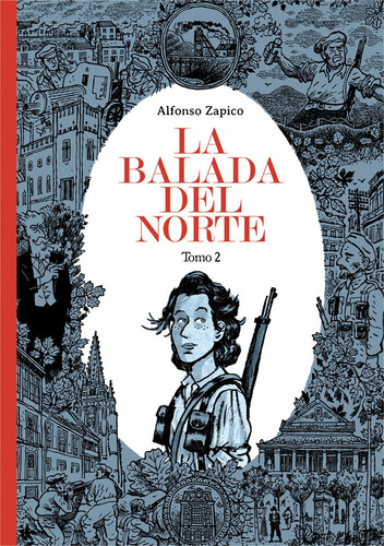 Libro La Balada Del Norte. Tomo 2 - Zapico,alfonso