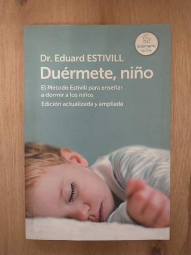 Duérmete, Niño - Dr. Eduard Estivill