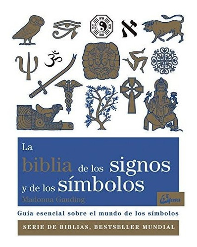 Libro Biblia De Los Signos Y De Los Smbo De Gauding Madonna