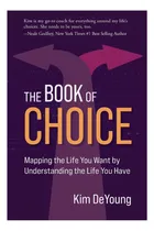 Comprar Libro: El Libro Elegido: La Vida Que Quieres Por La Vida Que