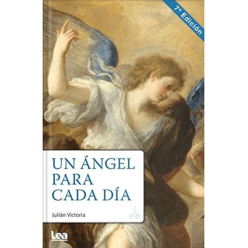 Libro Un Ángel Para Cada Día De Padre Julián Victoria Edicio