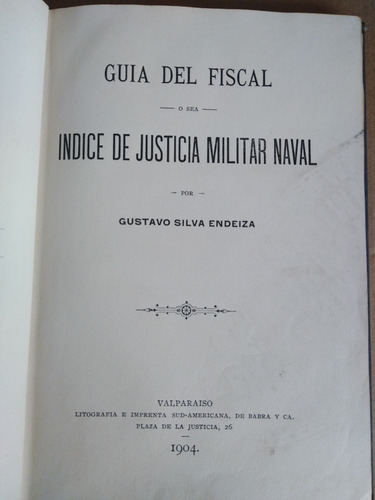 Guía Del Fiscal 1904 Índice De Justicia Militar