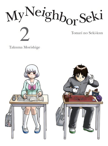 My Neighbor Seki 2, De Morishige, Takuma. Editorial Vertical Comics, Tapa Blanda En Inglés