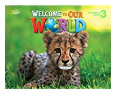Welcome To Our World Br 3 -  Student`s Kel Ediciones 