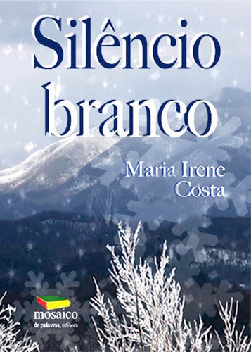 Libro Silencio Branco - Costa, Maria Irene