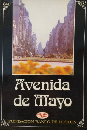 Avenida De Mayo - Fundacion Banco De Boston