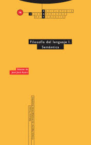 Filosofía Del Lenguaje 1 - Semántica, Acero, Trotta