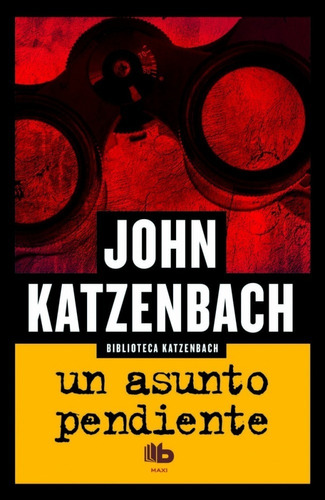 Un Asunto Pendiente - John Katzenbach