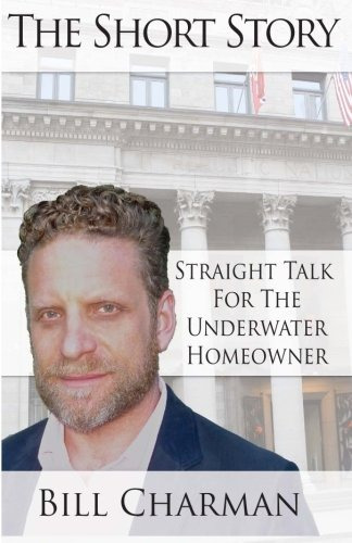 The Short Story Straight Talk For The Underwater Homeowner