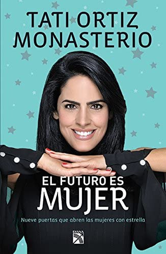Libro: El Futuro Es Mujer (spanish Edition)
