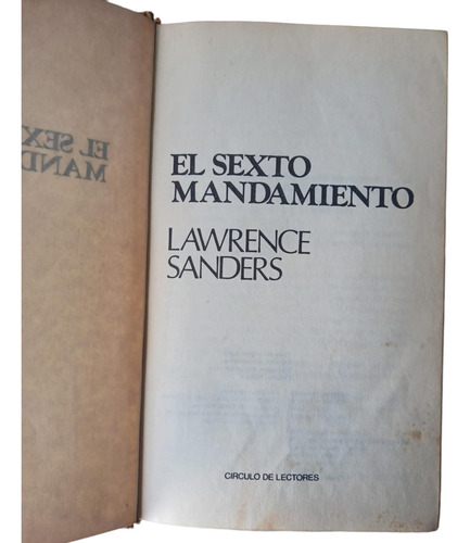 El Sexto Mandamiento- Lawrence Sanders- Circulo De Lectores