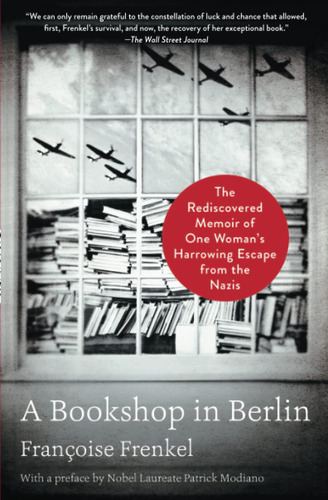 Book : A Bookshop In Berlin The Rediscovered Memoir Of One.