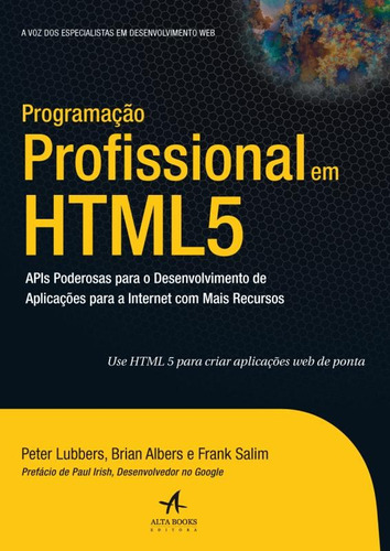 Programação profissional em HTML 5, de Albers, Brian. Starling Alta Editora E Consultoria  Eireli, capa mole em português, 2013
